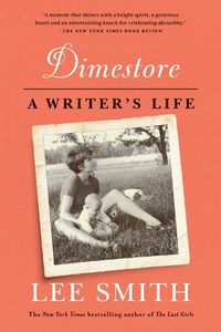 Cover image for Dimestore: a Writers Life