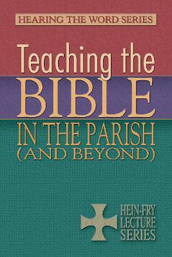 Cover image for Teaching the Bible in the Parish (and Beyond)