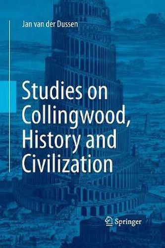 Studies on Collingwood, History and Civilization