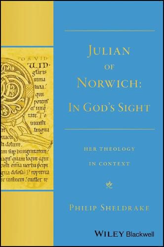 Julian of Norwich -  In God's Sight  Her Theology in Context