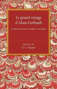 Cover image for Le grand voyage d'Alain Gerbault