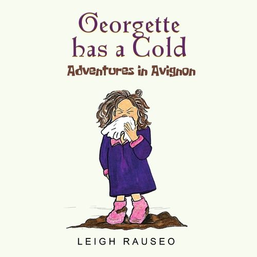 Cover image for Georgette Has A Cold