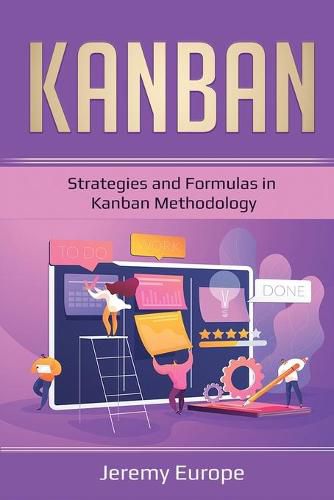 Cover image for Kanban: Strategies and Formulas in Kanban Methodology