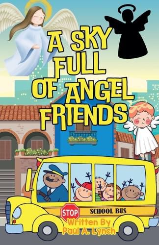 Cover image for A Sky Full of Angel Friends