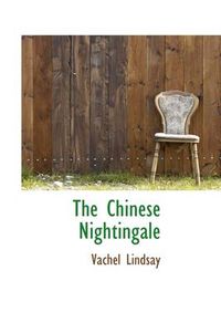 Cover image for The Chinese Nightingale