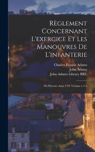 Cover image for Reglement concernant l'exercice et les manouvres de l'infanterie