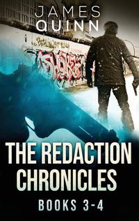 Cover image for The Redaction Chronicles - Books 3-4