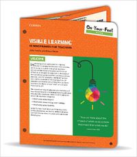 Cover image for On-Your-Feet Guide: Visible Learning: 10 Mindframes for Teachers