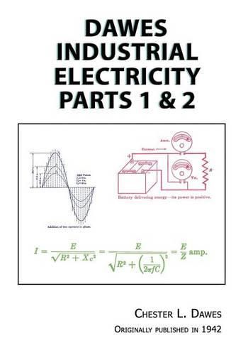 Cover image for Dawes Industrial Electricity Parts 1 & 2