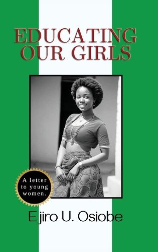 Cover image for Educating Our Girls