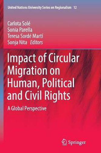 Cover image for Impact of Circular Migration on Human, Political and Civil Rights: A Global Perspective