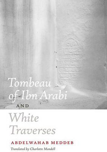 Tombeau of Ibn Arabi and White Traverses