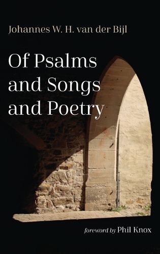 Cover image for Of Psalms and Songs and Poetry