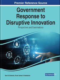 Cover image for Government Response to Disruptive Innovation