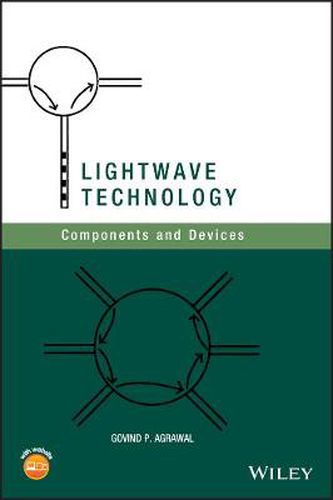 Cover image for Lightwave Technology: Components and Devices
