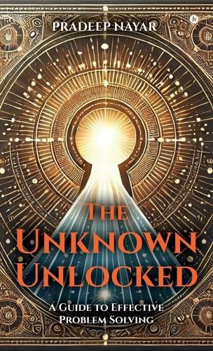 Cover image for The Unknown Unlocked