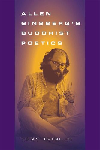 Cover image for Allen Ginsberg's Buddhist Poetics