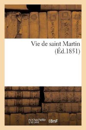 Cover image for Vie de Saint Martin (Ed.1851)
