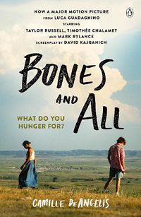 Cover image for Bones & All: Soon to be a major film starring Timothee Chalamet