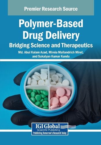 Cover image for Polymer-Based Drug Delivery: Bridging Science and Therapeutics