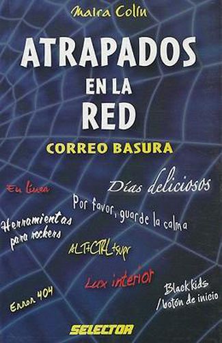 Cover image for Atrapados en la Red: Correo Basura