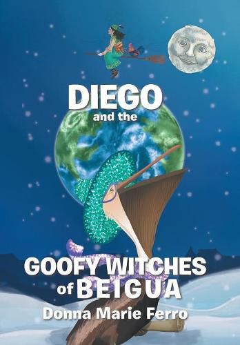 Cover image for Diego and the Goofy Witches of Beigua