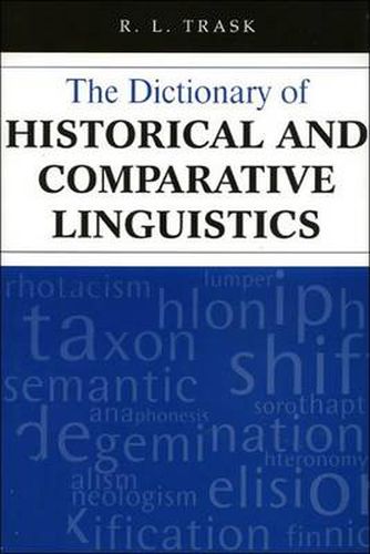 Cover image for The Dictionary of Historical and Comparative Linguistics