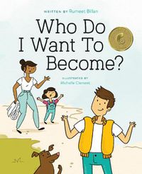 Cover image for Who Do I Want to Become?