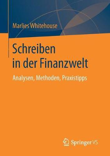 Cover image for Schreiben in Der Finanzwelt: Analysen, Methoden, Praxistipps