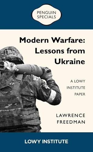 Cover image for Modern Warfare: A Lowy Institute Paper: Penguin Special