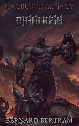 Cover image for Orcblood Legacy: Madness