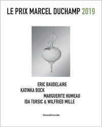 Cover image for Le Prix Marcel Duchamp 2019: Eric Baudelaire, Katinka Bock, Marguerite Humeau, Ida Tursic & Wilfried Mille