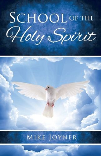 Cover image for School of the Holy Spirit