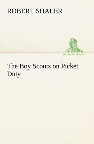 Cover image for The Boy Scouts on Picket Duty