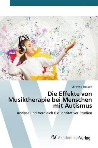 Cover image for Die Effekte von Musiktherapie bei Menschen mit Autismus