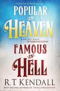 Cover image for Popular in Heaven Famous in Hell