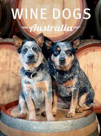 Cover image for Wine Dogs Australia 6