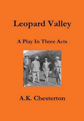 Cover image for Leopard Valley: A Play in Three Acts