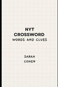 Cover image for Nyt crossword words and clues