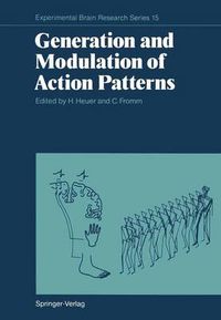 Cover image for Generation and Modulation of Action Patterns