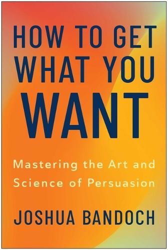 Cover image for How to Get What You Want
