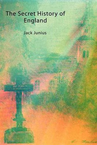 Cover image for The Secret History of England