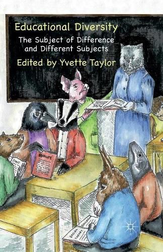 Cover image for Educational Diversity: The Subject of Difference and Different Subjects