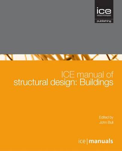 Cover image for ICE Manual of Structural Design: Buildings