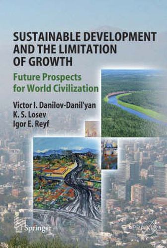 Sustainable Development and the Limitation of Growth: Future Prospects ...