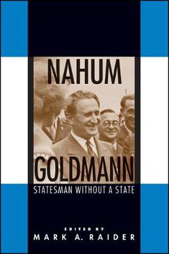 Cover image for Nahum Goldmann: Statesman without a State