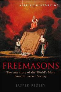 Cover image for A Brief History of the Freemasons