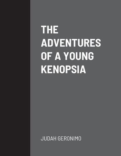 Cover image for The Adventures of a Young Kenopsia