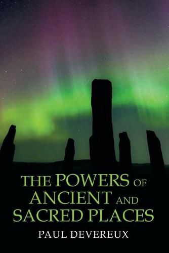 Cover image for The Powers of Ancient and Sacred Places