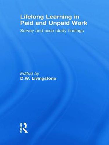 Cover image for Lifelong Learning in Paid and Unpaid Work: Survey and case study findings